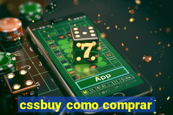 cssbuy como comprar